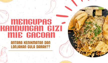 Lezatnya Mie Gacoan memang bikin nagih, tapi tahukah kamu di balik rasa gurih dan kenyalnya tersimpan kandungan pati cepat cerna yang bisa bikin gula darah melonjak? Yuk, nikmati dengan bijak dan tetap jaga keseimbangan gizi!