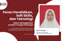 Peran Pendidikan, Soft Skills, dan Teknologi dalam Meningkatkan Kualitas Tenaga Fisioterapi