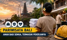 Di Balik Keindahan Pulau Bali: Problematika Akut Keselamatan dan Kesehatan Kerja di Sektor Pariwisata