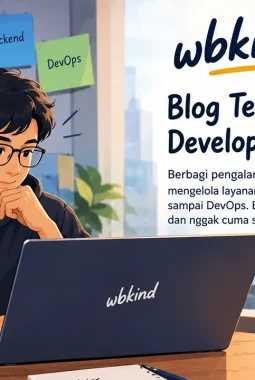 Belajar Teknologi Nggak Harus Bikin Kepala Berasap, Ada Cerita di Balik Layar